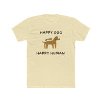 Load image into Gallery viewer, Happy Dog Happy Human Unisex Crew Tee for Dog Lovers
