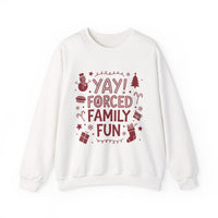 Load image into Gallery viewer, Holiday Sweatshirt — "Yay! Forced Family Fun" Funny Christmas Crewneck
